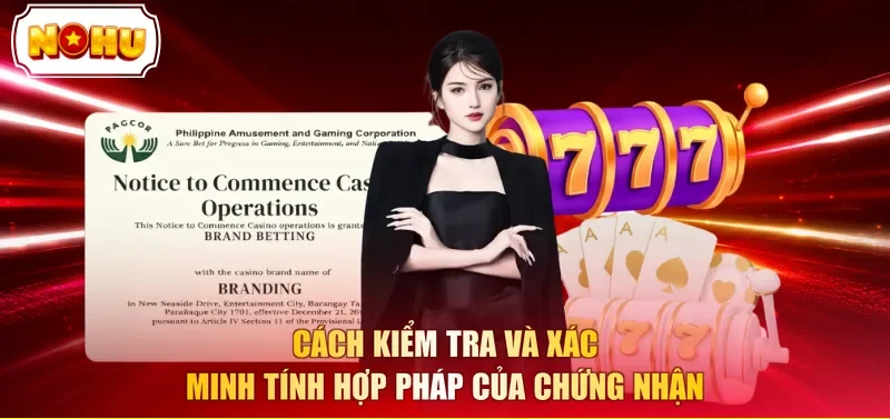 Cách kiểm tra và xác minh tính hợp pháp của chứng nhận