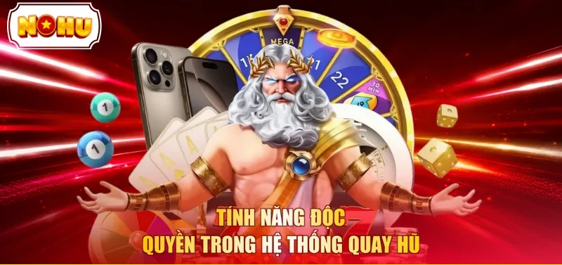 Tính năng độc quyền trong hệ thống quay hũ